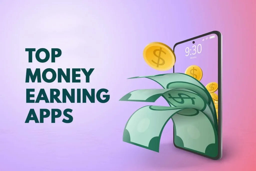 Top 10 Real Money Earning Apps In India